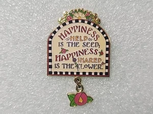Mary Engelbreit Happiness Held Is The Seed Happiness Shared Is Flower Lapel Pin - Picture 1 of 8