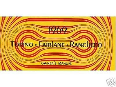1969 FORD FAIRLANE TORINO RANCHERO OWNERS MANUAL - Image 1 of 1