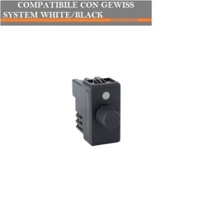 DIMMER COMPATIBILE GEWISS SYSTEM BLACK GW21803 - Foto 1 di 1