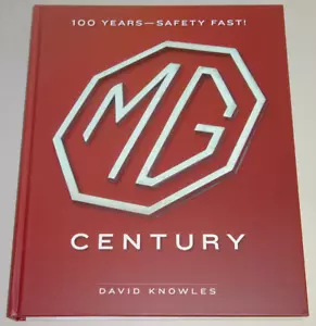 Bilband MG Century: 100 Years―Safety Fast! MG A B C TA TB TC TD TF F GT Midget - Bild 1 von 15