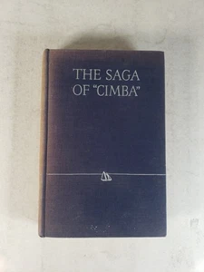 The Saga of "Cimba" by Richard Maury (1939 - First Edition) w/ Drawings, RARE - Imagen 1 de 11