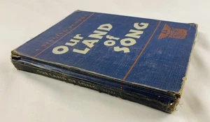 Our Land of Song A Singing School Music Book Armitage Dykema Pitcher Vintage - Imagen 1 de 13
