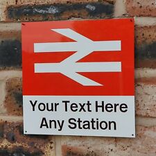 Customised British Rail Station Aluminium Sign 20x20cm Personalised Railway Gift