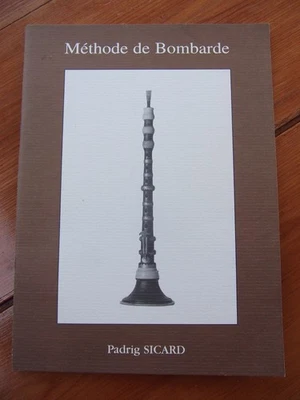 Méthode de bombarde Patrig Sicard. Ed. A. Pennec - Immagine 1 di 4
