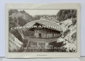 Seltenes Buch OXFORD MISSISSIPPI RAILROAD DEPOT Geschichte KOMMT UND GEHT, Dito 2004 - Bild 1 von 14