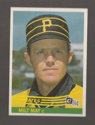 1984 Donruss Milt May Pittsburgh Pirates #386 Near Mint or Better - Image 1 of 2