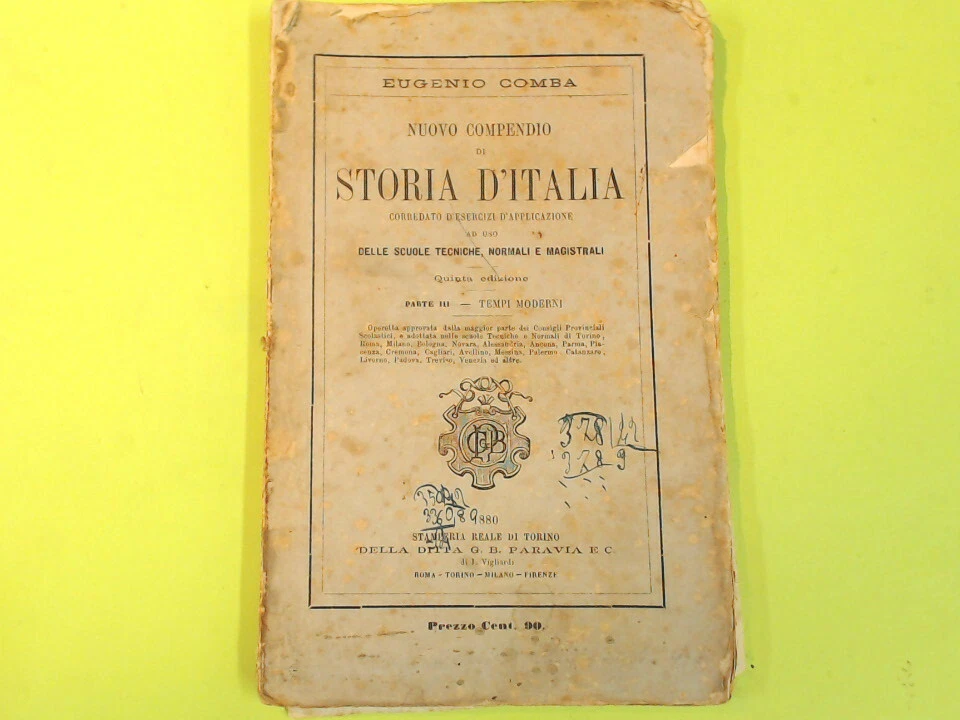 NUOVO COMPENDIO DI STORIA D'ITALIA PARTE III COMBA PARAVIA 1880 - Immagine 1 di 1