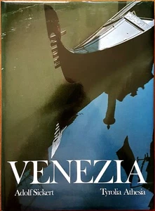 Adolf Sickert (con Uta e Heinz Mackowitz), Venezia, Ed. Athesia - Picture 1 of 2