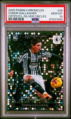 Conor Gallagher Rookie RC 2020 Panini Chronicles Certified Silver Circles PSA 10 - Image 1 of 2
