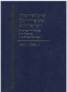 International Commercial Arbitration: American Principles and Practice NEW COPY - Picture 1 of 1