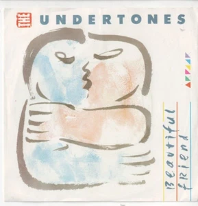 UNDERTONES Beautiful Friend UK 7" VINYL w/PS NEW WAVE - Picture 1 of 2