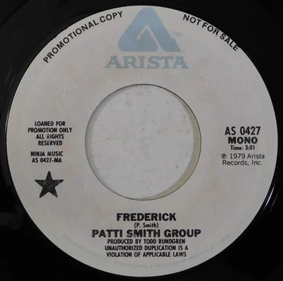 PATTI SMITH GROUP Frederick ARISTA 45 promo mono/stereo Foto 1 de 2