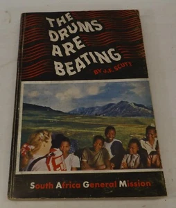 The Drums Are Beating von J.F. Scutt - Softcover Südafrika Allgemeine Mission - Bild 1 von 4