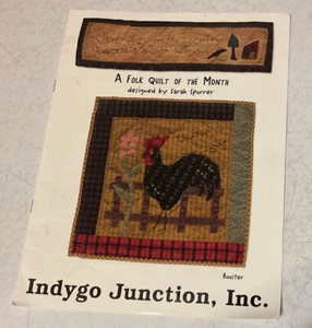 Indygo Junction folk quilt of the month Sarah Sporrer Rooster Pattern Instr T - Picture 1 of 4