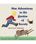 New Adventures in the Garden of Secrets 'Herb Feels deflated', Dorothy Fallows-T