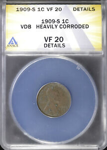 1909-S 1c Lincoln Wheat Cent ANACS VF 20 Details | VDB Heavily Corroded