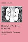 Breaking The Bonds: Marital Discord In Pennsylv. Smith<|