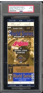 1995 World Series Ticket - Game 3 PSA 6 EX-MT Atlanta Braves / Cleveland Indians - Picture 1 of 2