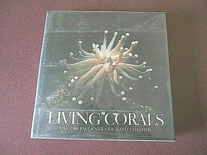 LIVING CORALS Book by Douglas Faulkner - Richard Chesher - Picture 1 of 12