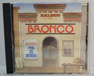 Bronco Por El Mundo (CD WD 053308303229) - Picture 1 of 3