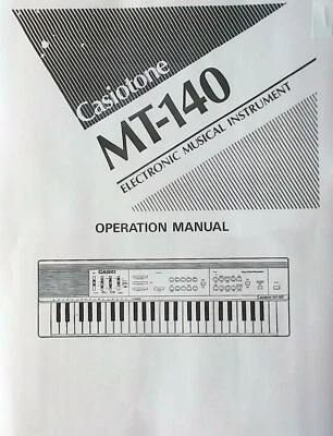 Owner's Manual Booklet for the Casio MT-140 Electronic Keyboard, Reproduction. - Image 1 of 2