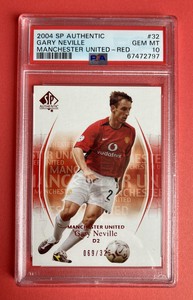 2004 SP AUTHENTIC GARY NEVILLE MANCHESTER UNITED RED 325 POP 1 GEM MT PSA 10