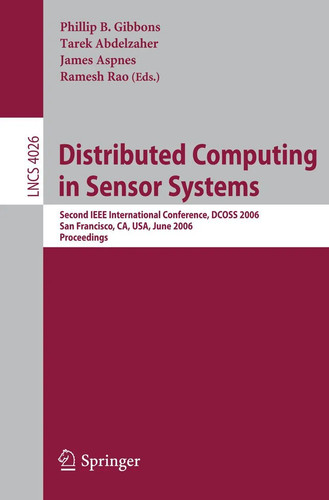 Phil Gibbons (u. a.) | Distributed Computing in Sensor Systems ...