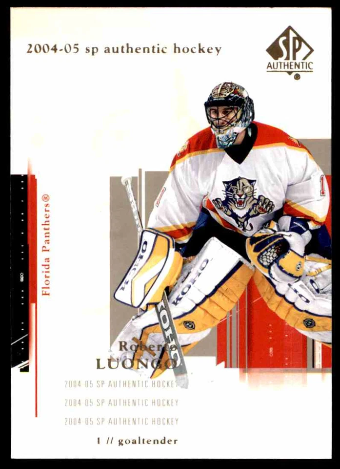 2004-05 SP AUTHENTIC ROBERTO LUONGO FLORIDA PANTHERS #40 - Image 1 of 2