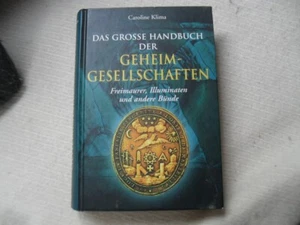 Das grosse Handbuch der Geheimgesellschaften Freimaurer Illuminaten und andere - Bild 1 von 1