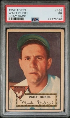 1952 Topps Gray Back Walt Dubiel #164 Chicago Cubs PSA 1 (Rare) - Image 1 of 2