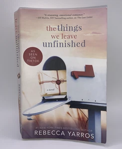 The Things We Leave Unfinished, Yarros Rebecca - Imagen 1 de 4