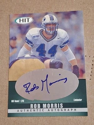 2000 ROB MORRIS SAGE HIT AUTOGRAPHED AUTO ROOKIE CARD RC #A45 BYU COUGARS COLTS - Image 1 of 3