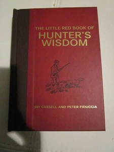 The Little Red Book of Hunter's Wisdom (Little Red Books) by Jay Cassell - Picture 1 of 2