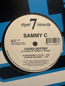 Sammy C – Faded Destiny 12” Viper 7 Records MRC/VP 1006B 1993 Freestyle - Foto 1 di 5