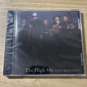 HIGH 48S - Who Needs Love - CD - Brand New SEALED - Imagen 1 de 2
