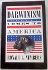 Darwinism Comes To America By Ronald L. Numbers (1998, Trade Paperback)