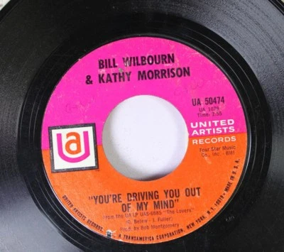 Soul 45 Bill Wilbourn & Kathy Morrison - You'Re Driving You Out Of My Mind / Him - Image 1 of 2