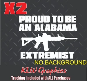 Proud to be Decal Sticker Extremist AR-15 2A Second Amendment Diesel Truck South - Bild 1 von 2