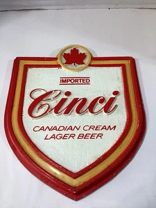 Cinci Canadian Cream Lager Beer Plastic Sign Man Cave Bar - Picture 1 of 1