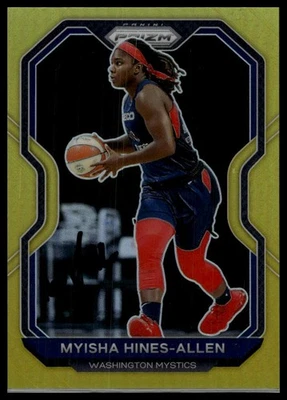2021 Panini Prizm WNBA #40 Myisha Hines-Allen Gold #/10 Signed IP Autograph - Image 1 of 2