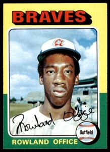 1975 TOPPS* ROWLAND OFFICE 100 ATLANTA BRAVES #262