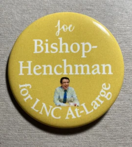 2018 Libertarian Joe Bishop-Henchman LNC At-Large Button. “JBH For LNC At-Large” - Picture 1 of 2