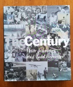 The Century Hardcover Book 1998 First Edition Peter Jennings and Todd Brewster - Picture 1 of 12