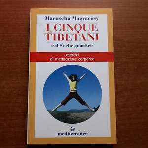 MAGYAROSY-I CINQUE TIBETANI E IL SI' CHE GUARISCE -2006-V - Foto 1 di 1
