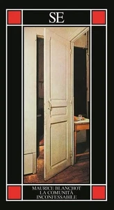 La comunità inconfessabile - Maurice Blanchot, SE - Foto 1 di 1