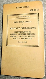 WW2 US War Dept 1941 Military Intelligence ID of Foreign Armor Vehicles FM 30-42 - Picture 1 of 11
