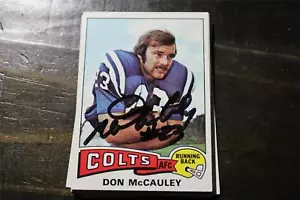 DON MCCAULEY 1977 TOPPS BALTIMORE COLTS AUTOGRAPHED FOOTBALL CARD - Picture 1 of 1