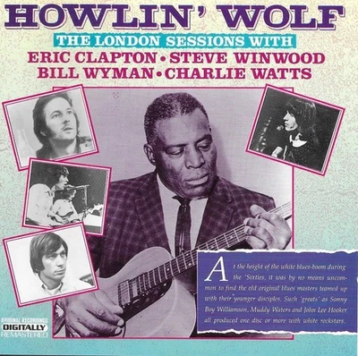 Howlin' Wolf - The London Sessions With Eric Clapton, Steve Winwood, Bill Wyman - Bild 1 von 3