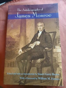 Autobiography Of James Monroe Book - Imagen 1 de 1