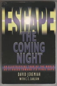 Escape the Coming Night David Jeremiah PB Free Ship The World in its Final Days - Picture 1 of 1